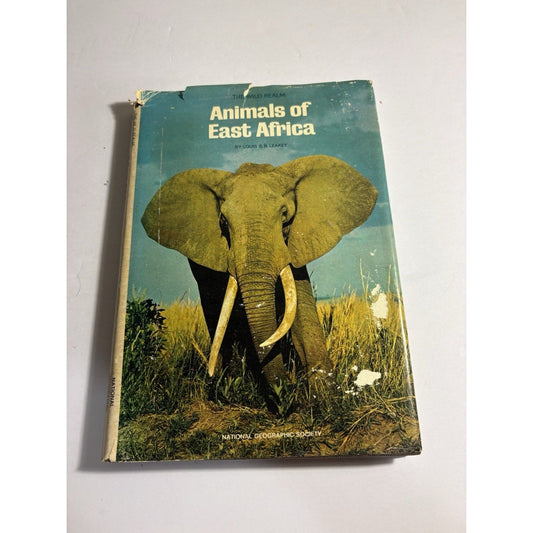 Animals Of East Africa by Louis Leakey 1969 National Geographic Society HC - Humphrey's Book Den