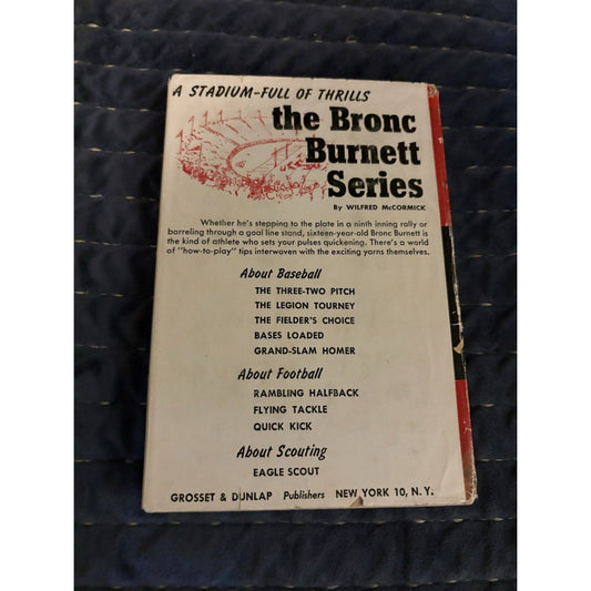 Bronc Burnett 1 Three - Two Pitch by Wilfred McCormick HC/DJ Tan Cover Good - Humphrey's Book Den