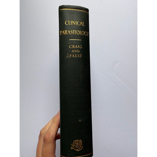 Clinical Parasitology 1940 Charles Craig Ernest Faust 2nd Edition Medical Book - Humphrey's Book Den