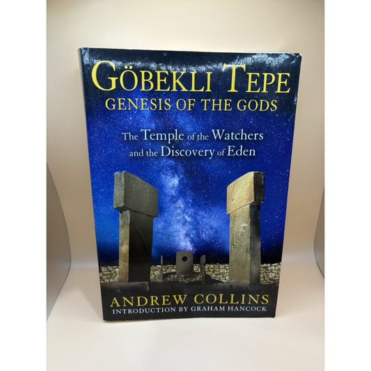 Gobekli Tepe Genesis of the Gods Andrew Collins 2014 Paperback Bear & Co - Humphrey's Book Den