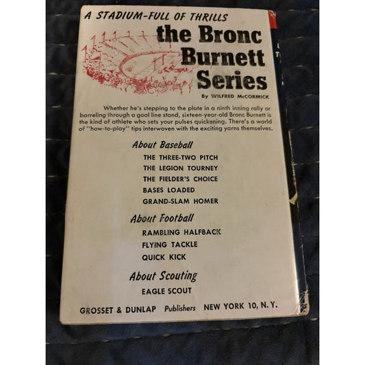 LEGION TOURNEY: A Bronc Burnett Story by Wilfred McCormick 1st Edition 1948 HC - Humphrey's Book Den