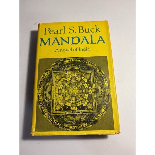 Mandala – Pearl S. Buck | 1970 Hardcover w/ Dust Jacket | A Novel of India - Humphrey's Book Den