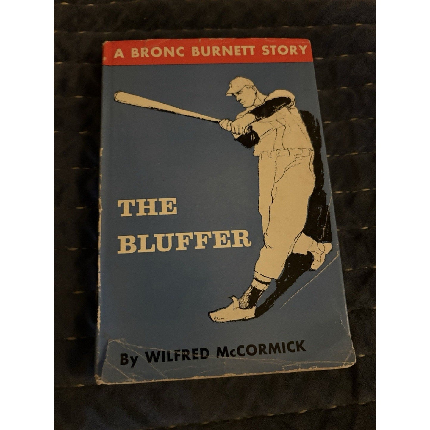 1961 The Bluffer by Wilfred McCormick Bronc Burnett Series 1st Edition HCDJ - Humphrey's Book Den