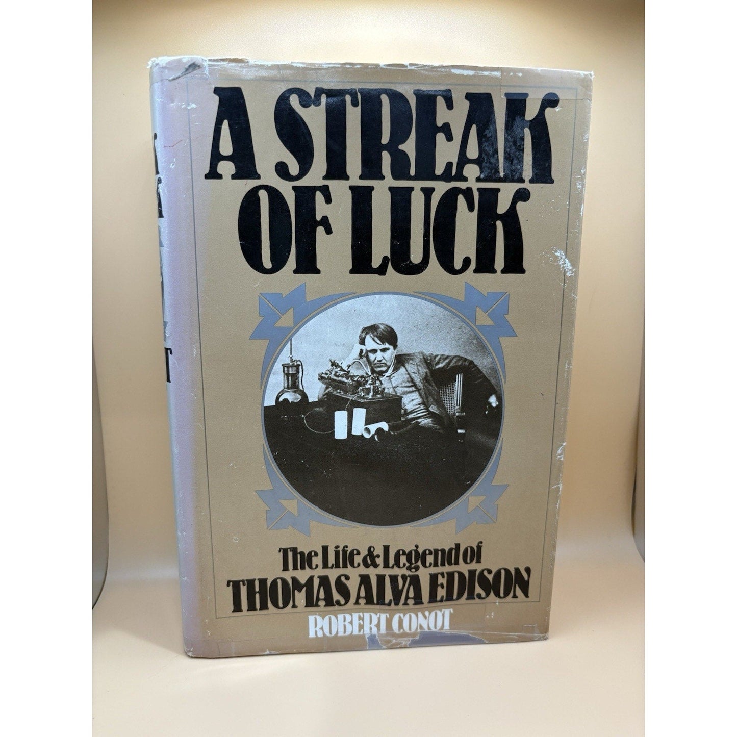 A Streak of Luck Robert Conot 1979 FIRST EDITION Thomas Edison HC w/DJ - Humphrey's Book Den