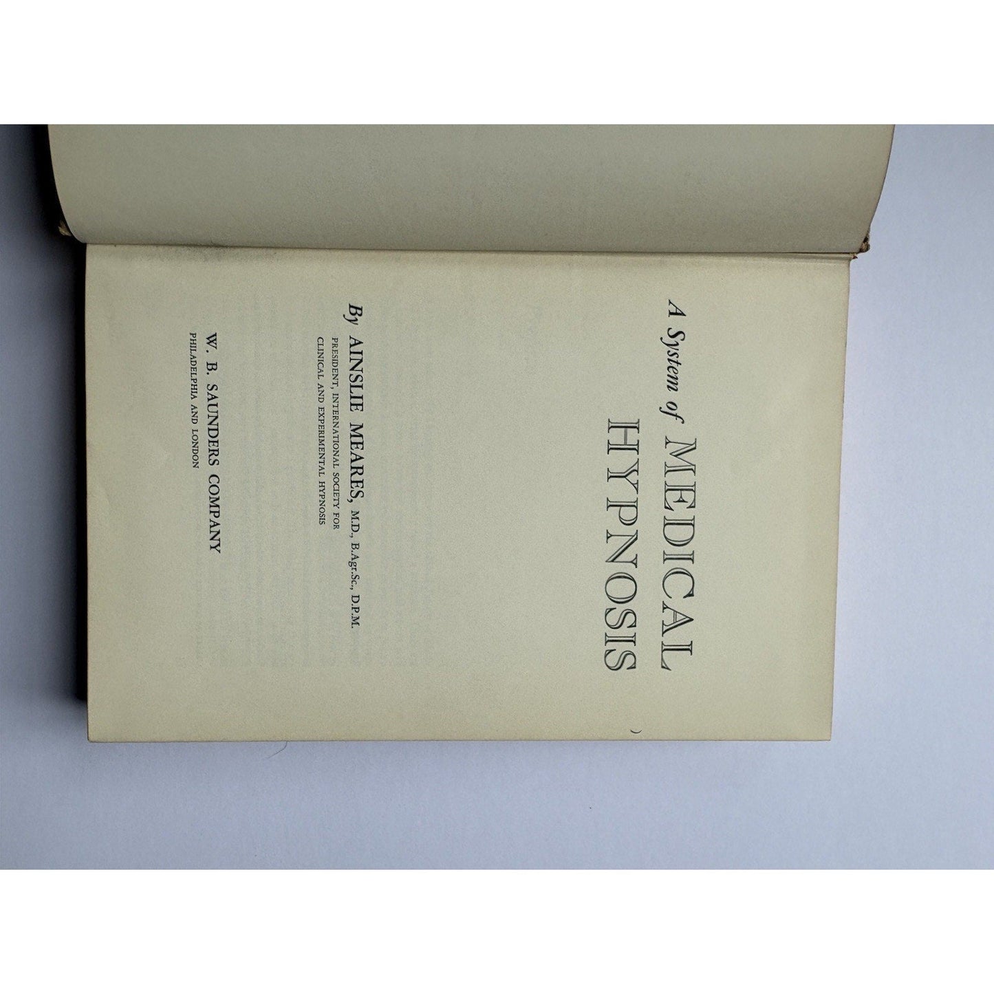 A System of Medical Hypnosis Meares 1961 HC Clinical Hypnotherapy Psychiatry - Humphrey's Book Den