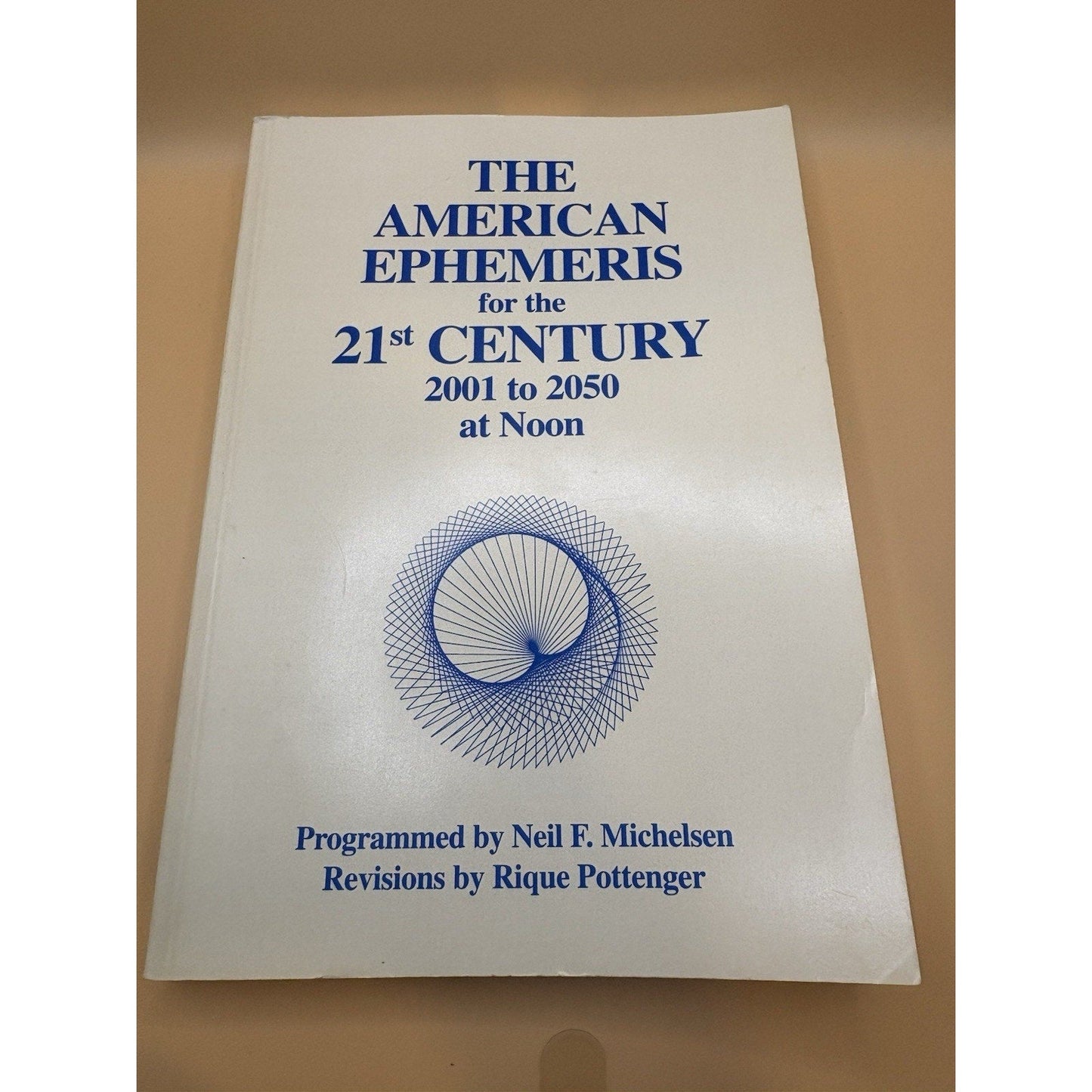 American Ephemeris 20th & 21st Century Set Neil Michelsen Astrology Books - Humphrey's Book Den