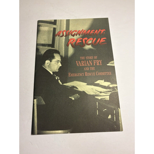 Assignment Rescue Varian Fry Exhibition Catalogue 1997 Holocaust Museum RARE - Humphrey's Book Den