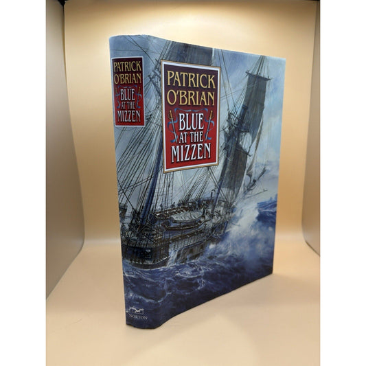 Blue at the Mizzen – Patrick O’Brian – 1999 1st American Ed HC w/ DJ - Humphrey's Book Den