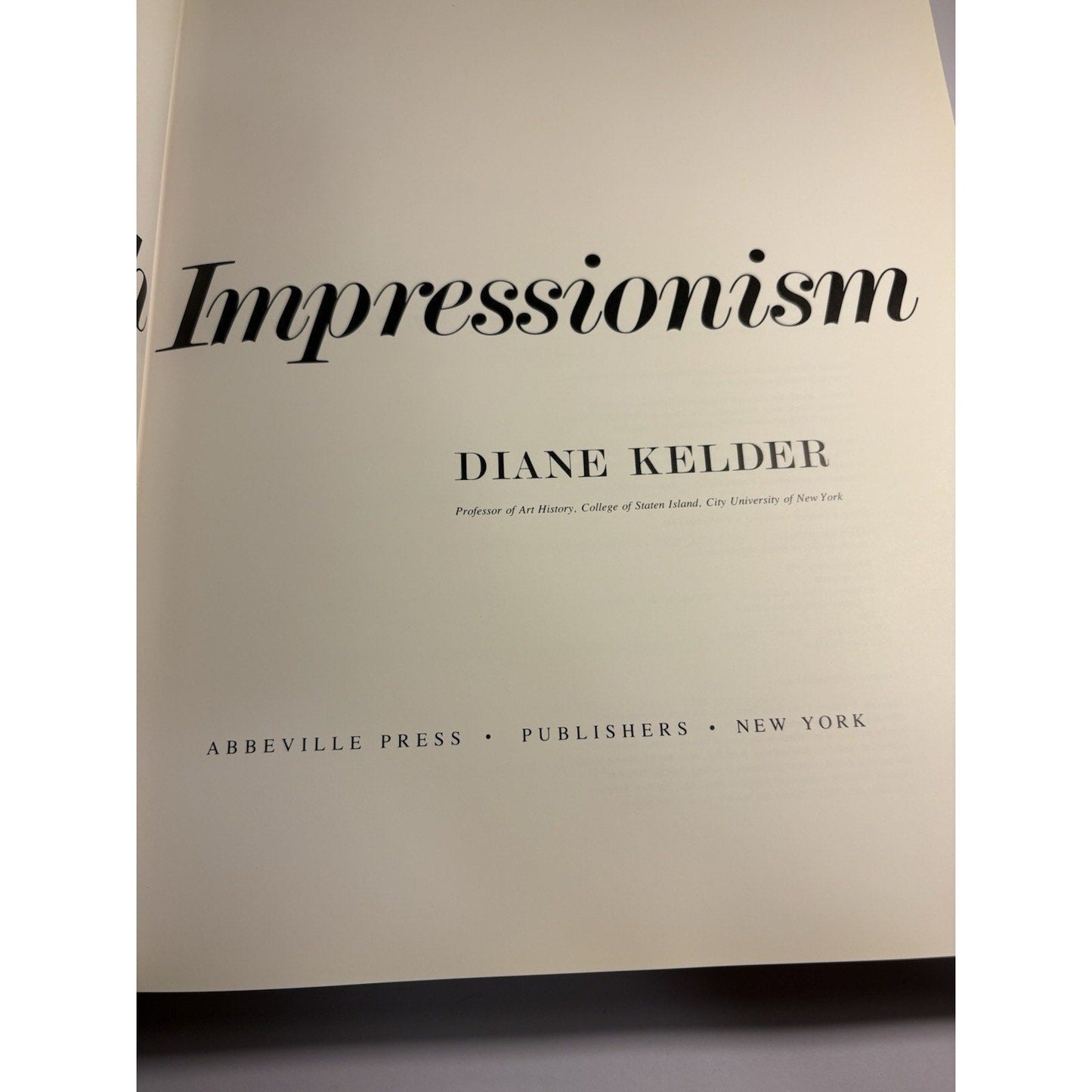 Great Book French Impressionism Diane Kelder 1980 Abbeville Art Hardcover 3rd Pr - Humphrey's Book Den
