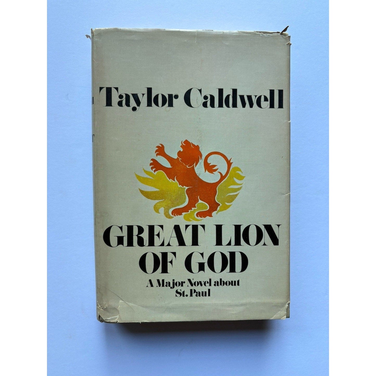 Great Lion of God by Taylor Caldwell 1970 First Edition Doubleday w/ Dust Jacket - Humphrey's Book Den