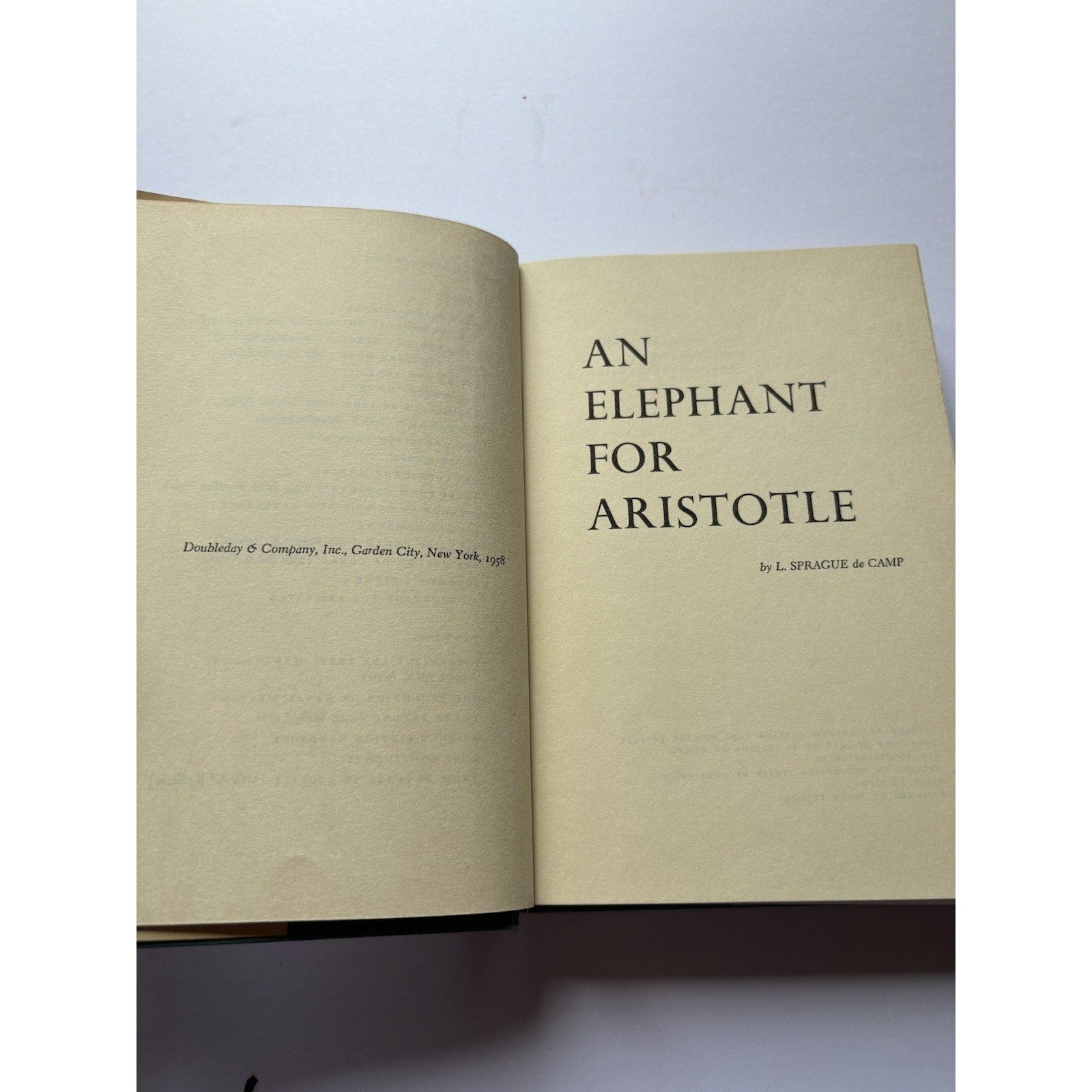 L. Sprague de Camp - An Elephant for Aristotle - First Ed. - Doubleday, NY, 1958 - Humphrey's Book Den