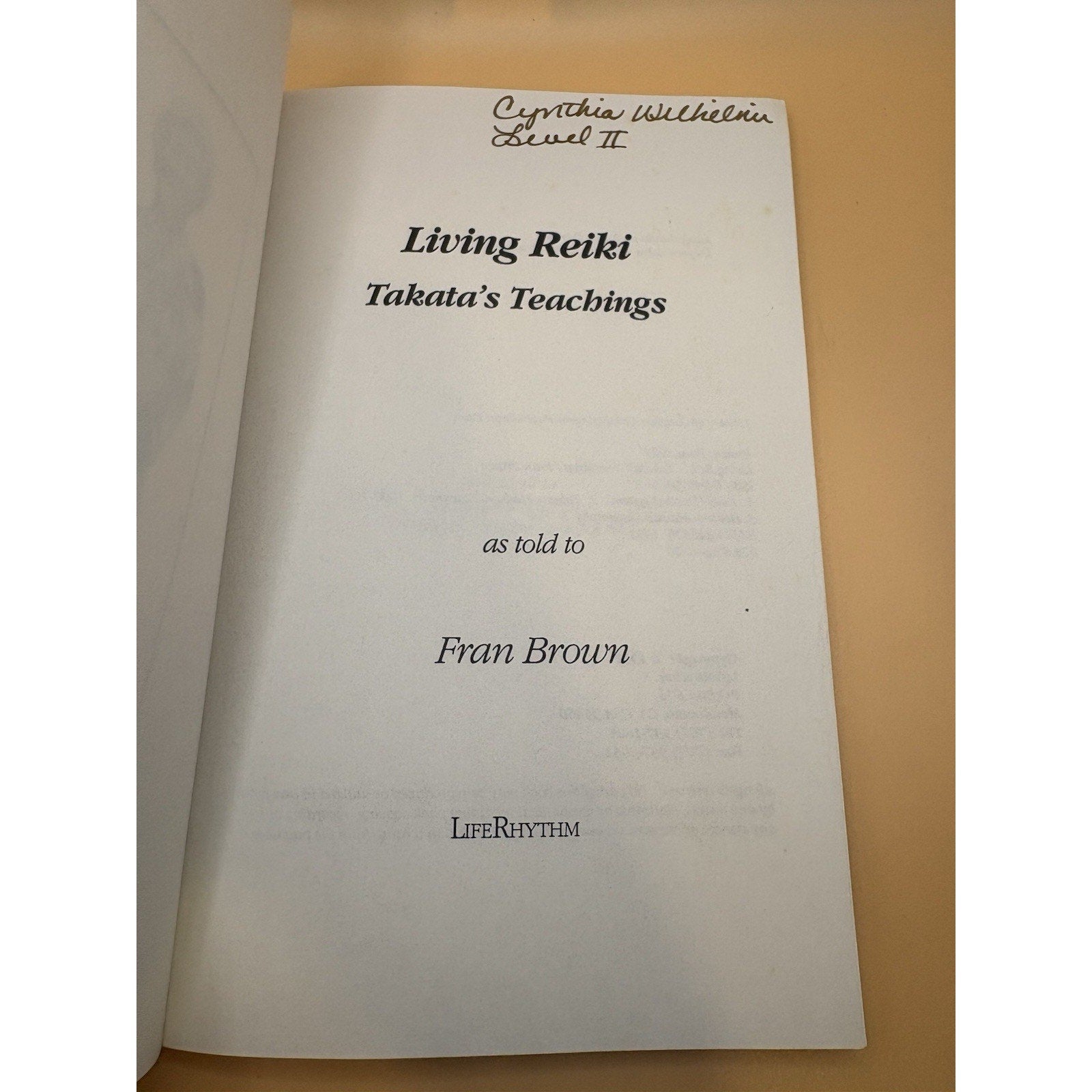 Living Reiki Takata’s Teachings Fran Brown 1992 LifeRhythm Hardcover - Humphrey's Book Den
