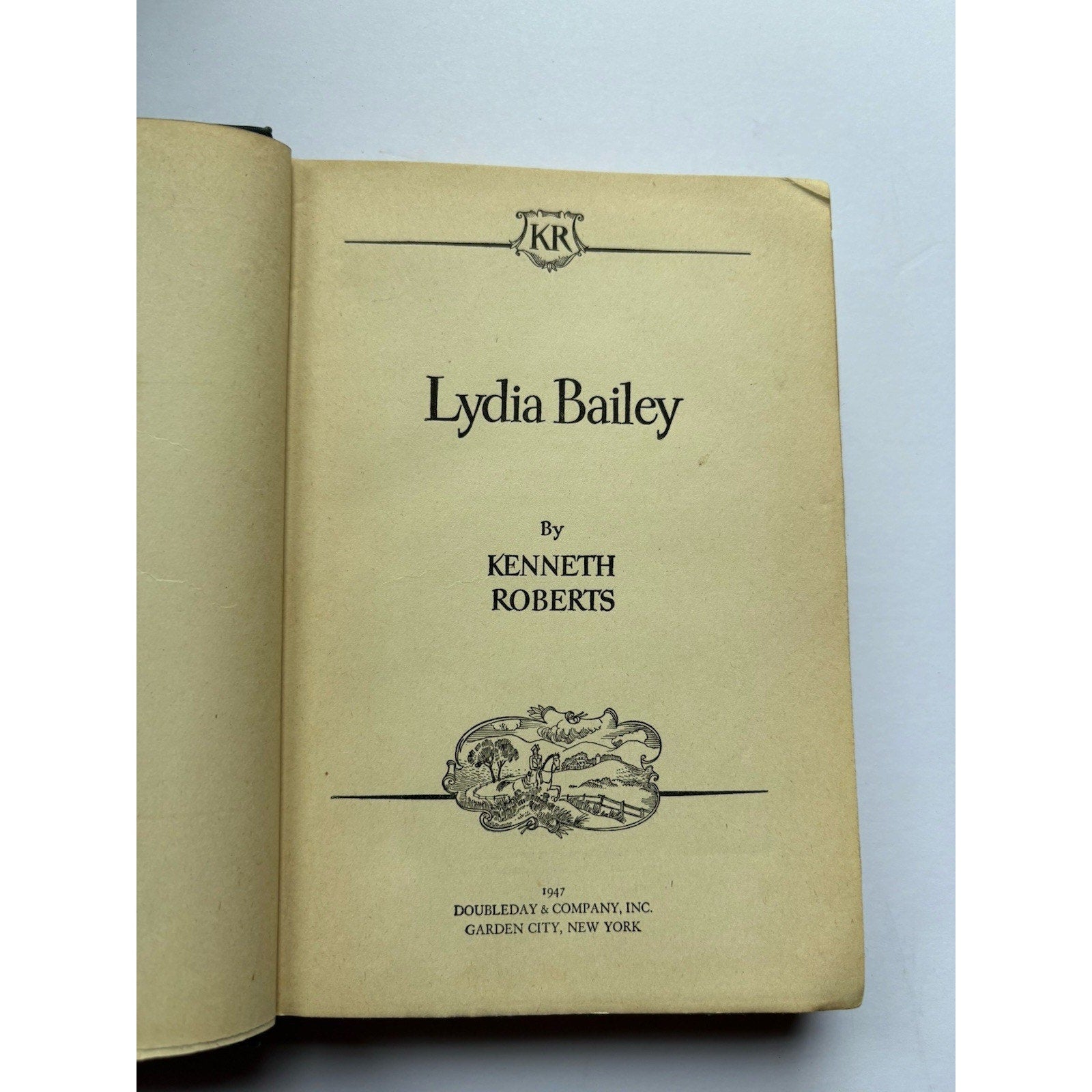 Lydia Bailey by Kenneth Roberts 1947 First Edition HC Doubleday - Humphrey's Book Den