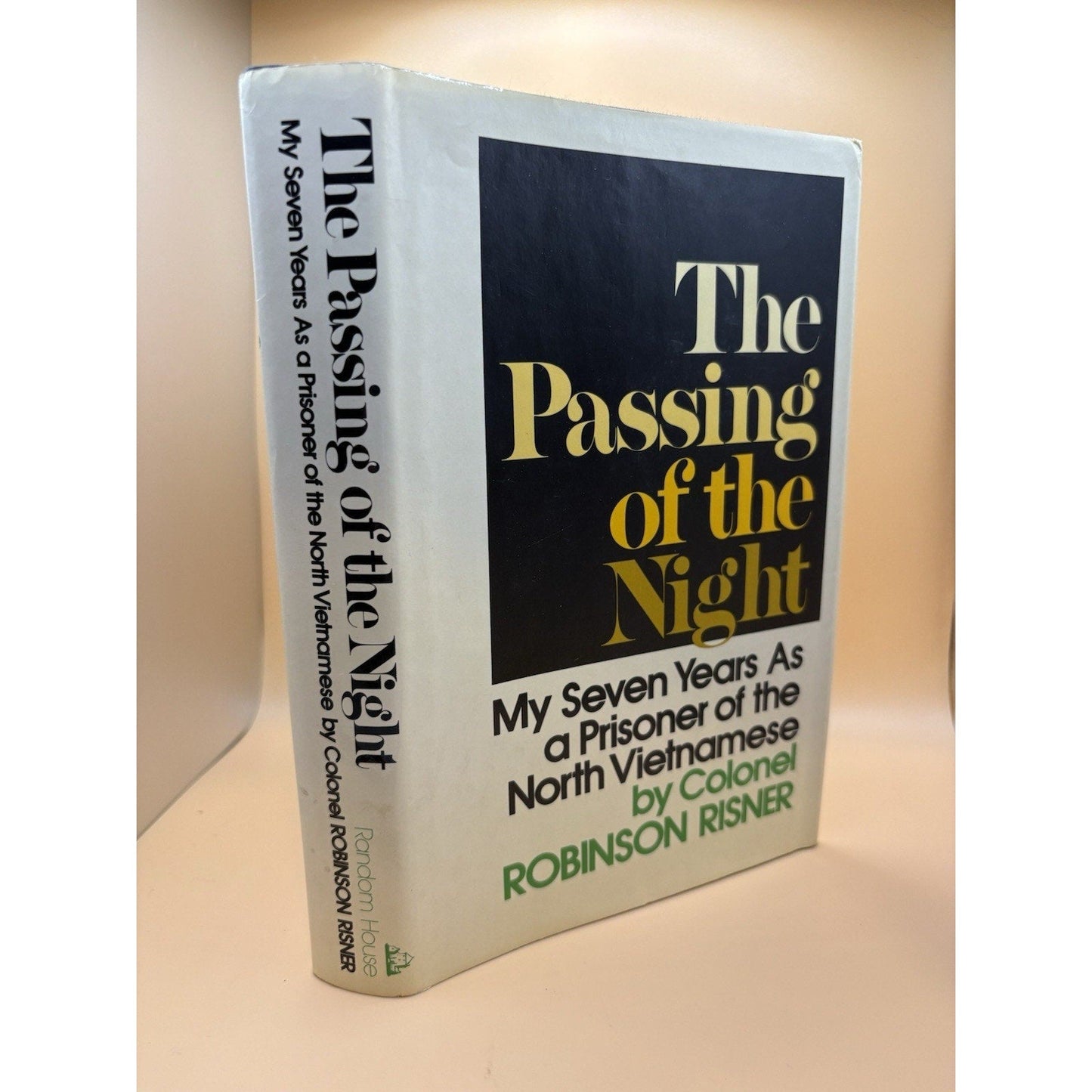 Passing of the Night Robinson Risner SIGNED 1st Ed 1973 Vietnam POW Memoir DJ - Humphrey's Book Den