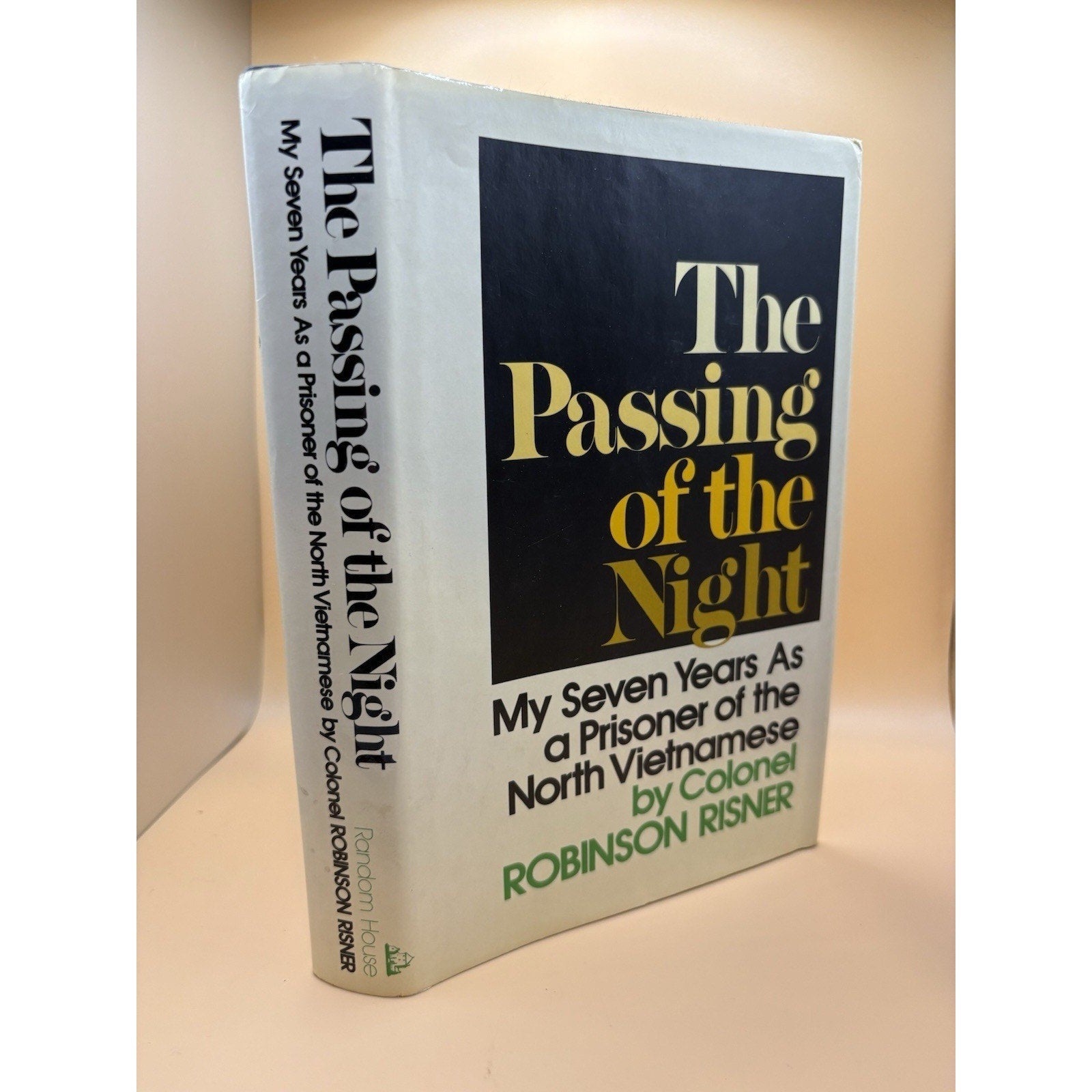 Passing of the Night Robinson Risner SIGNED 1st Ed 1973 Vietnam POW Memoir DJ - Humphrey's Book Den