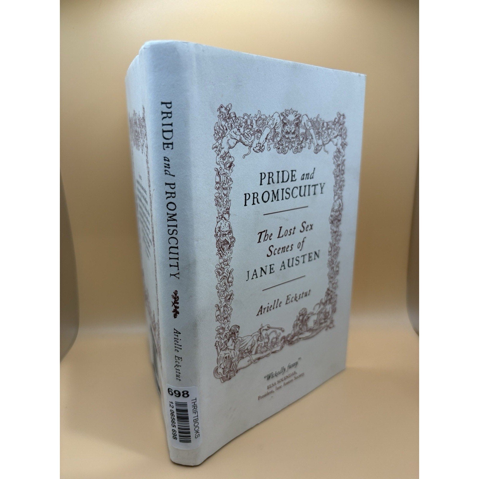 Pride and Promiscuity Arielle Eckstut HC DJ Jane Austen Parody CanonGate - Humphrey's Book Den