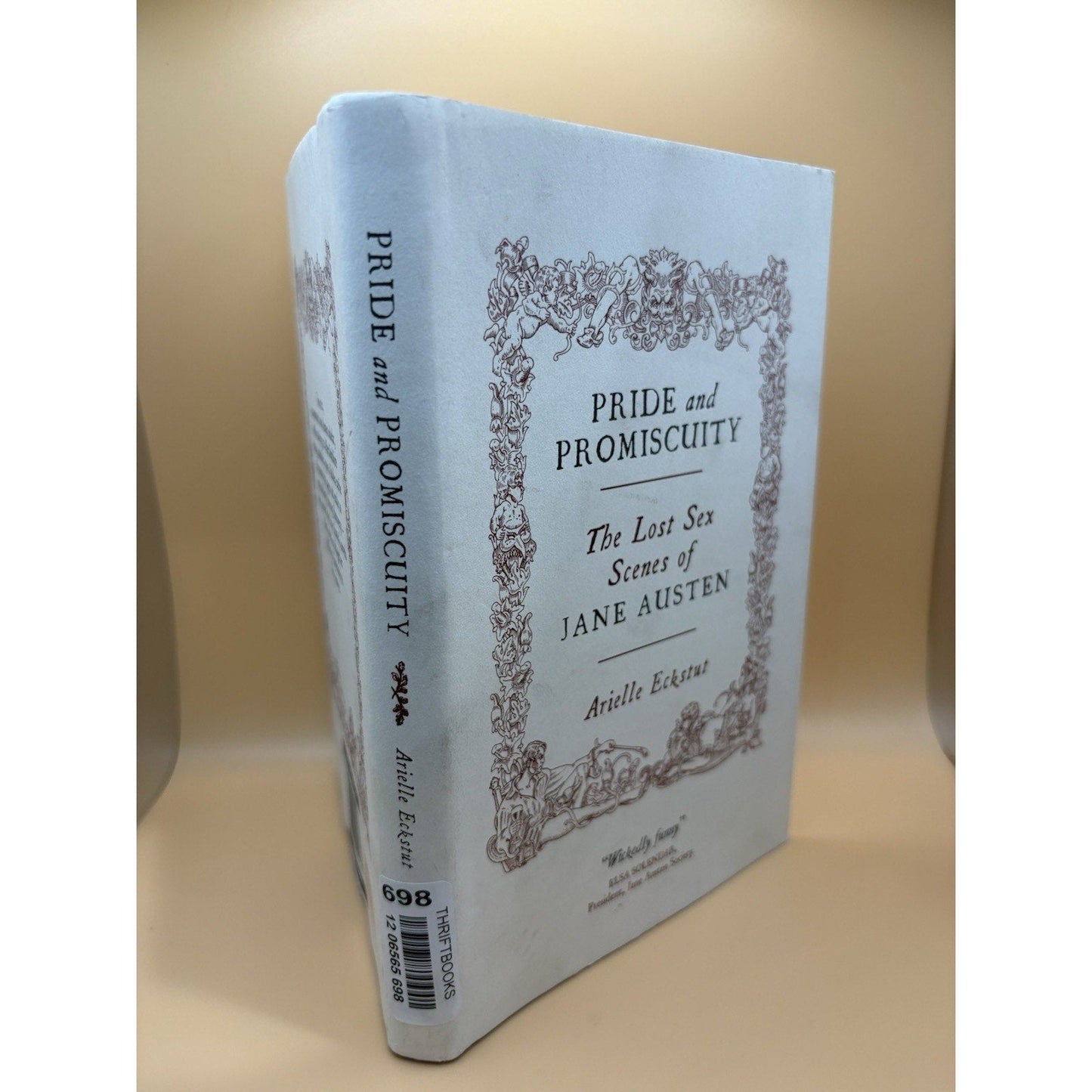 Pride and Promiscuity Arielle Eckstut HC DJ Jane Austen Parody CanonGate - Humphrey's Book Den