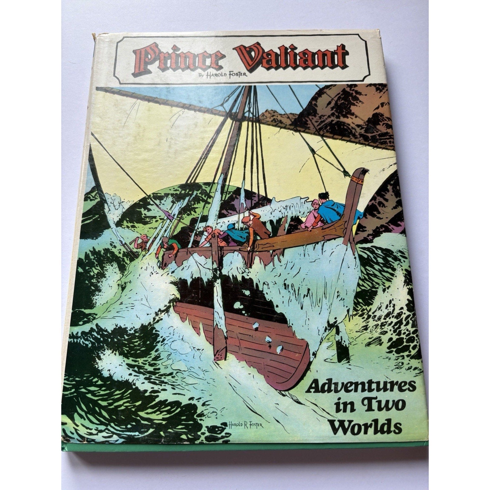 Prince Valiant Vol. 4: Adventures In Two Worlds By Hal Foster HC DJ 1978 - Humphrey's Book Den