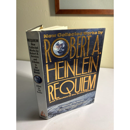 Requiem: New Collected Works of Robert A. Heinlein HC 1992 Tor 1st Ed - Humphrey's Book Den