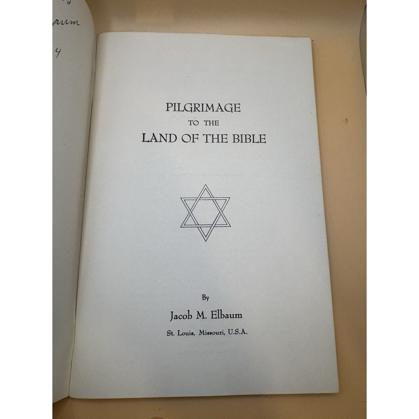 Signed 1962 Pilgrimage to the Land of the Bible Jacob M. Elbaum First Edition - Humphrey's Book Den