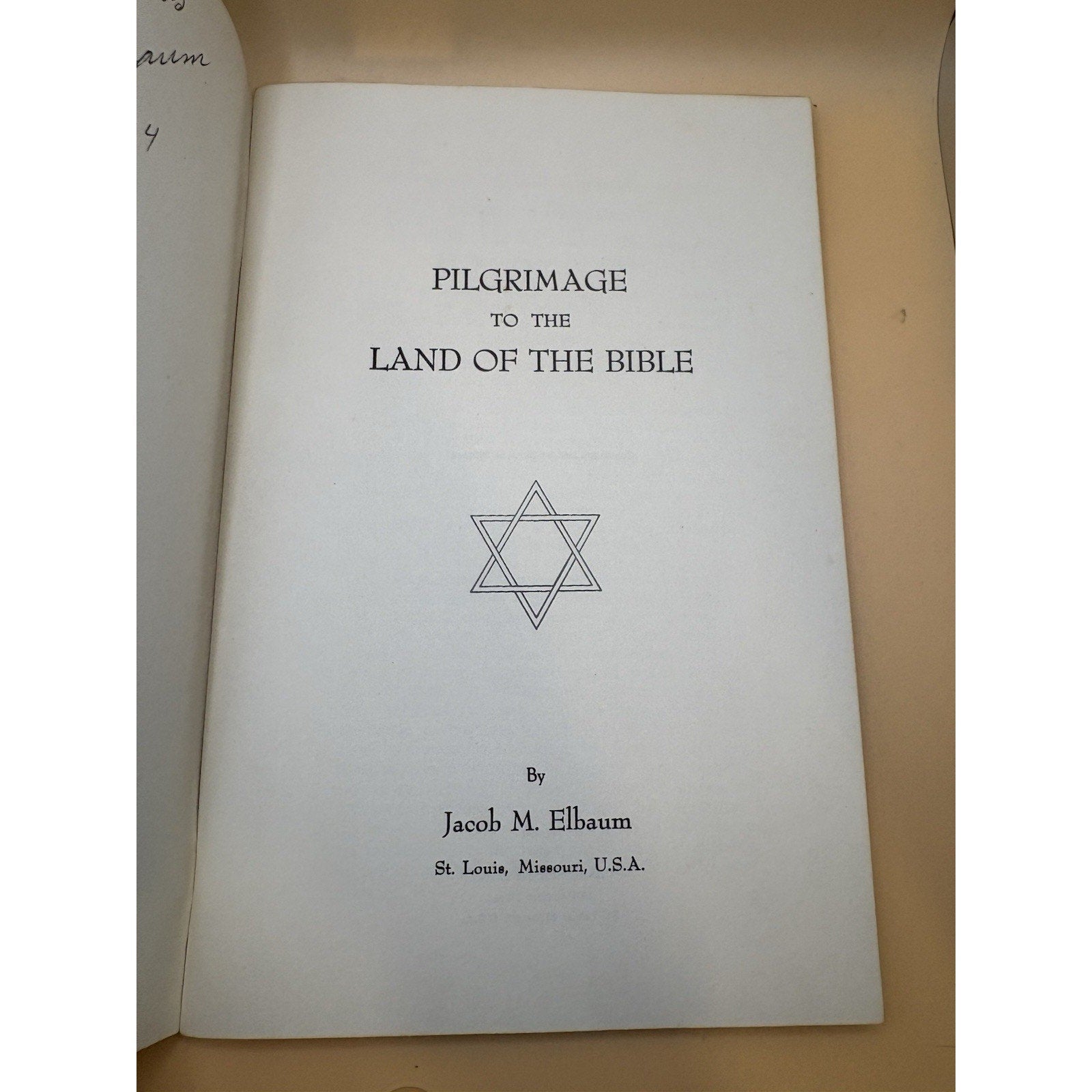 Signed 1962 Pilgrimage to the Land of the Bible Jacob M. Elbaum First Edition - Humphrey's Book Den