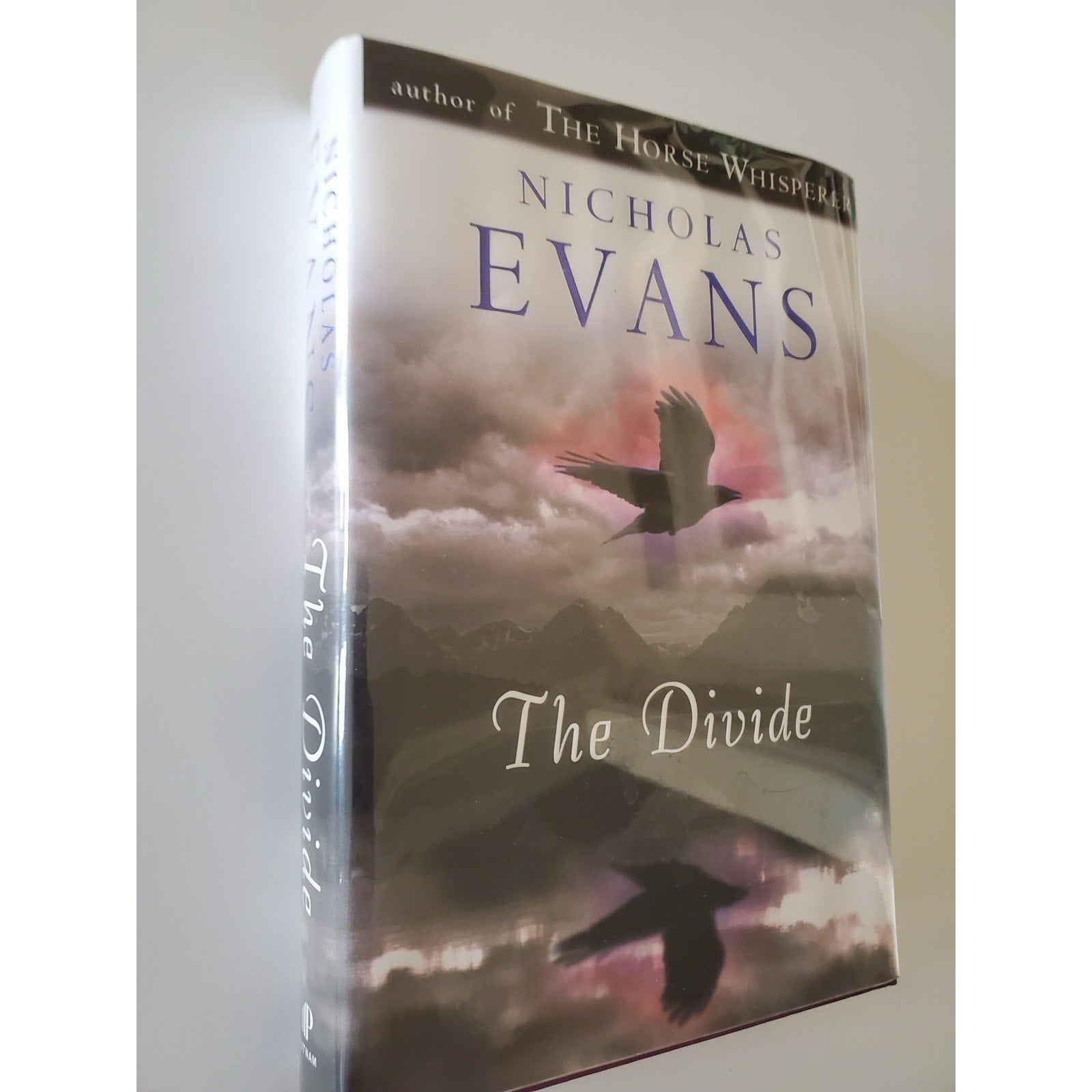 The Divide – Nicholas Evans – SIGNED 1st Edition 1st Printing Hardcover DJ - Humphrey's Book Den