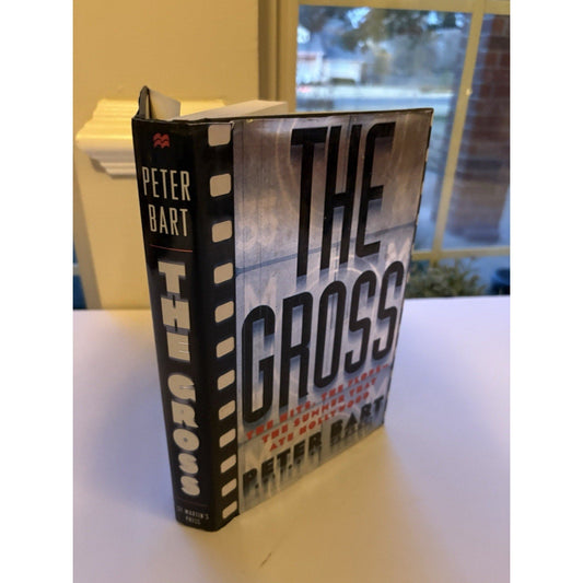 The Gross Peter Bart Signed First Edition 1999 HC w/ Dust Jacket - Humphrey's Book Den