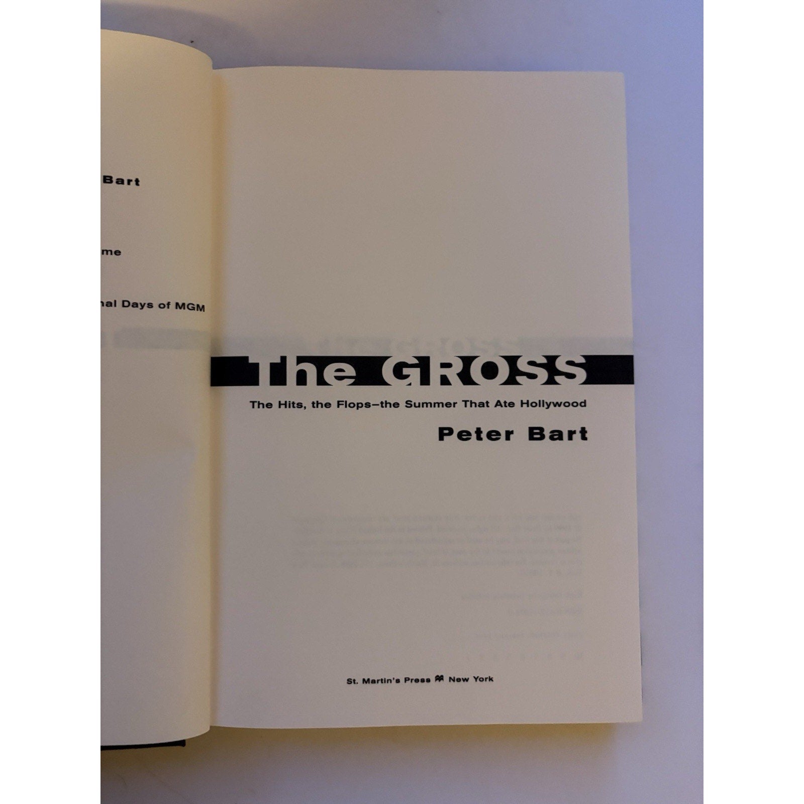 The Gross Peter Bart Signed First Edition 1999 HC w/ Dust Jacket - Humphrey's Book Den