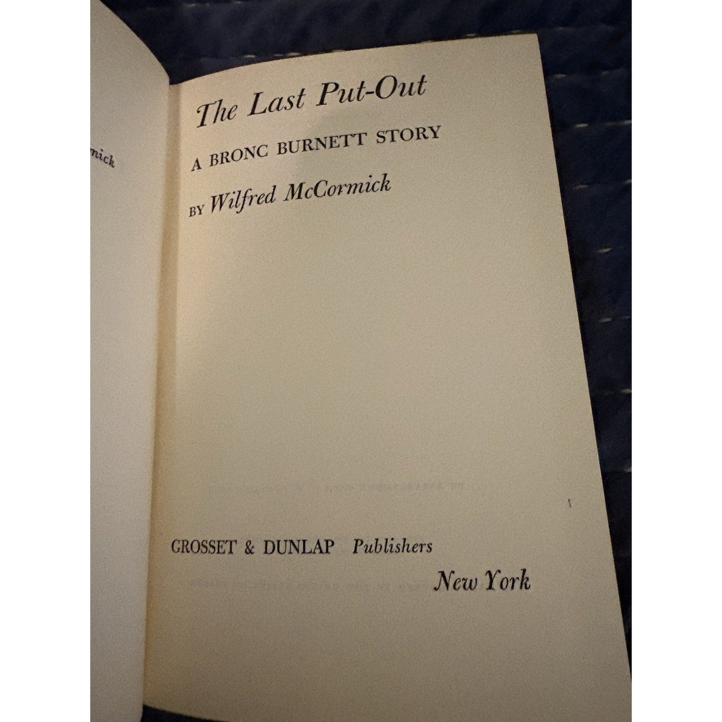 The Last Putout By Wilfred McCormick Brock Burnett Sports Story (1960 HC/DJ) - Humphrey's Book Den