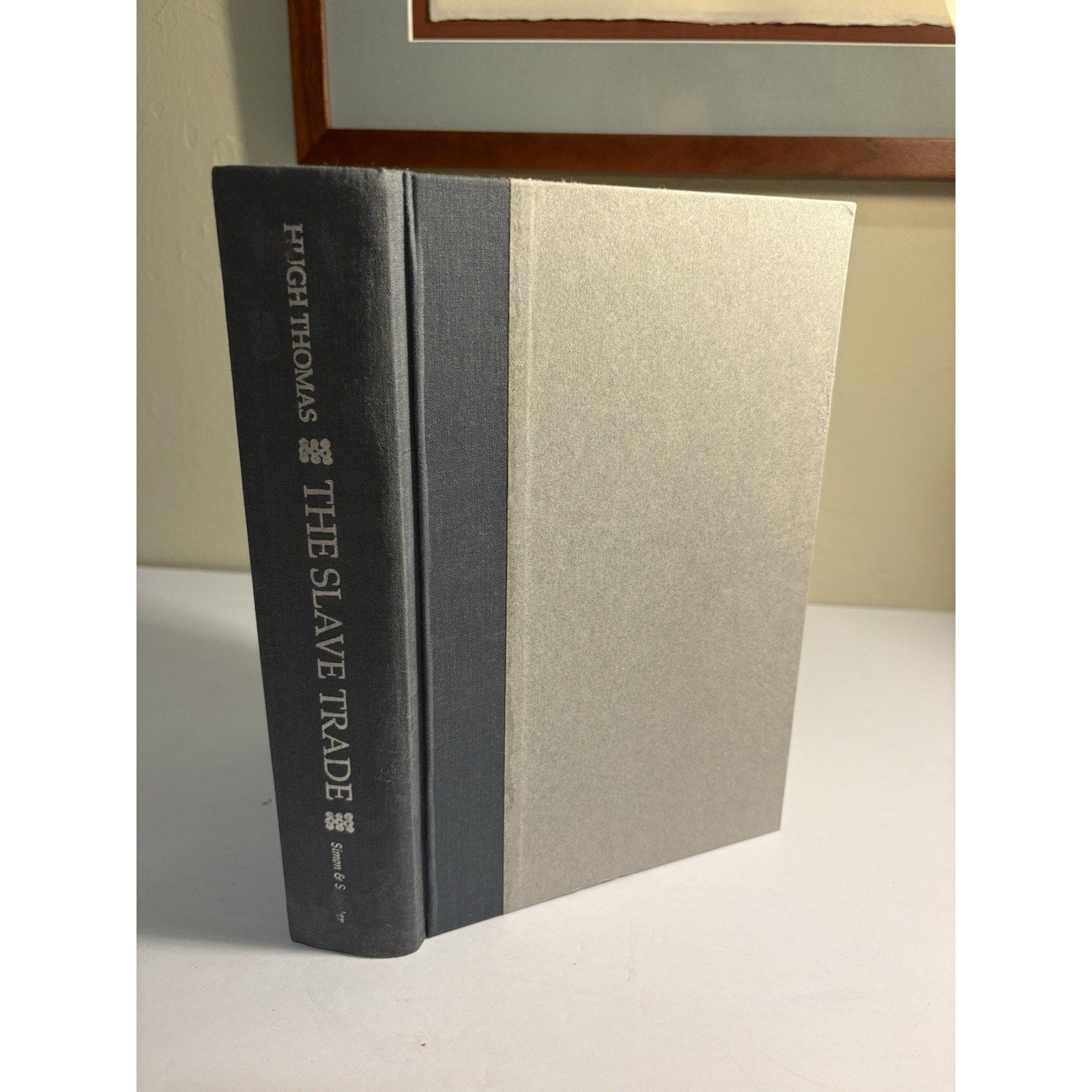 The Slave Trade Hugh Thomas 1997 First Edition Hardcover Simon & Schuster - Humphrey's Book Den