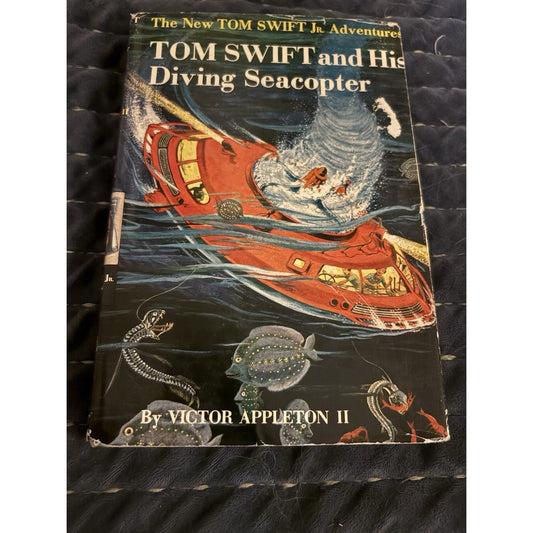Tom Swift and His Diving Seacopter by Victor Appleton II 1956 G&D Hardcover DJ - Humphrey's Book Den