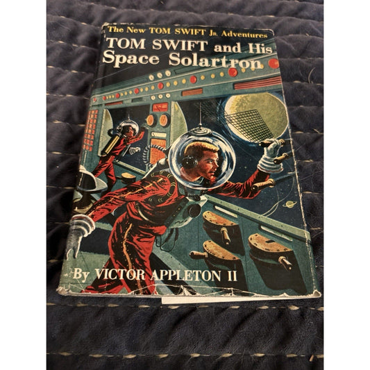 TOM SWIFT AND HIS SPACE SOLARTRON by Victor Appleton II (c) 1958 G&D HC w/dj - Humphrey's Book Den