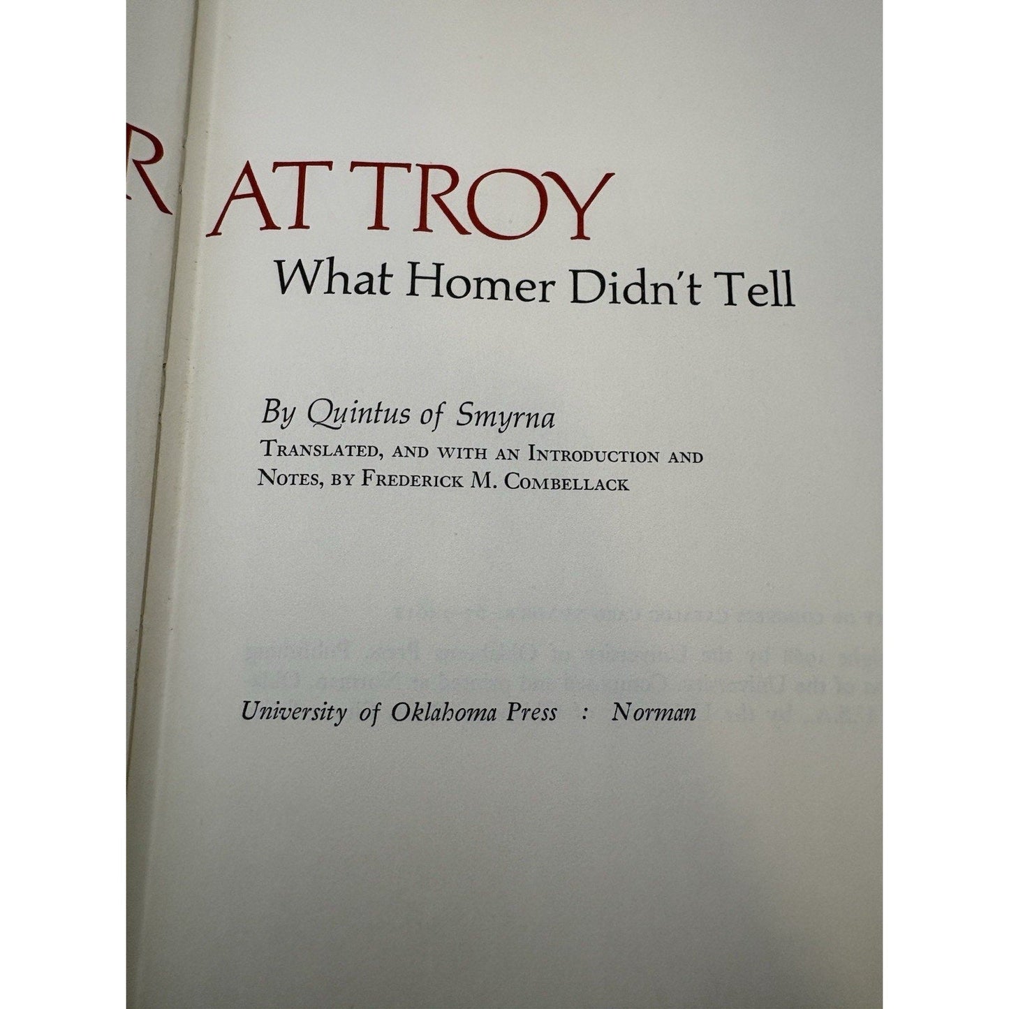War at Troy: What Homer Didn’t Tell — 1968 1st Ed HC/DJ Quintus of Smyrna - Humphrey's Book Den