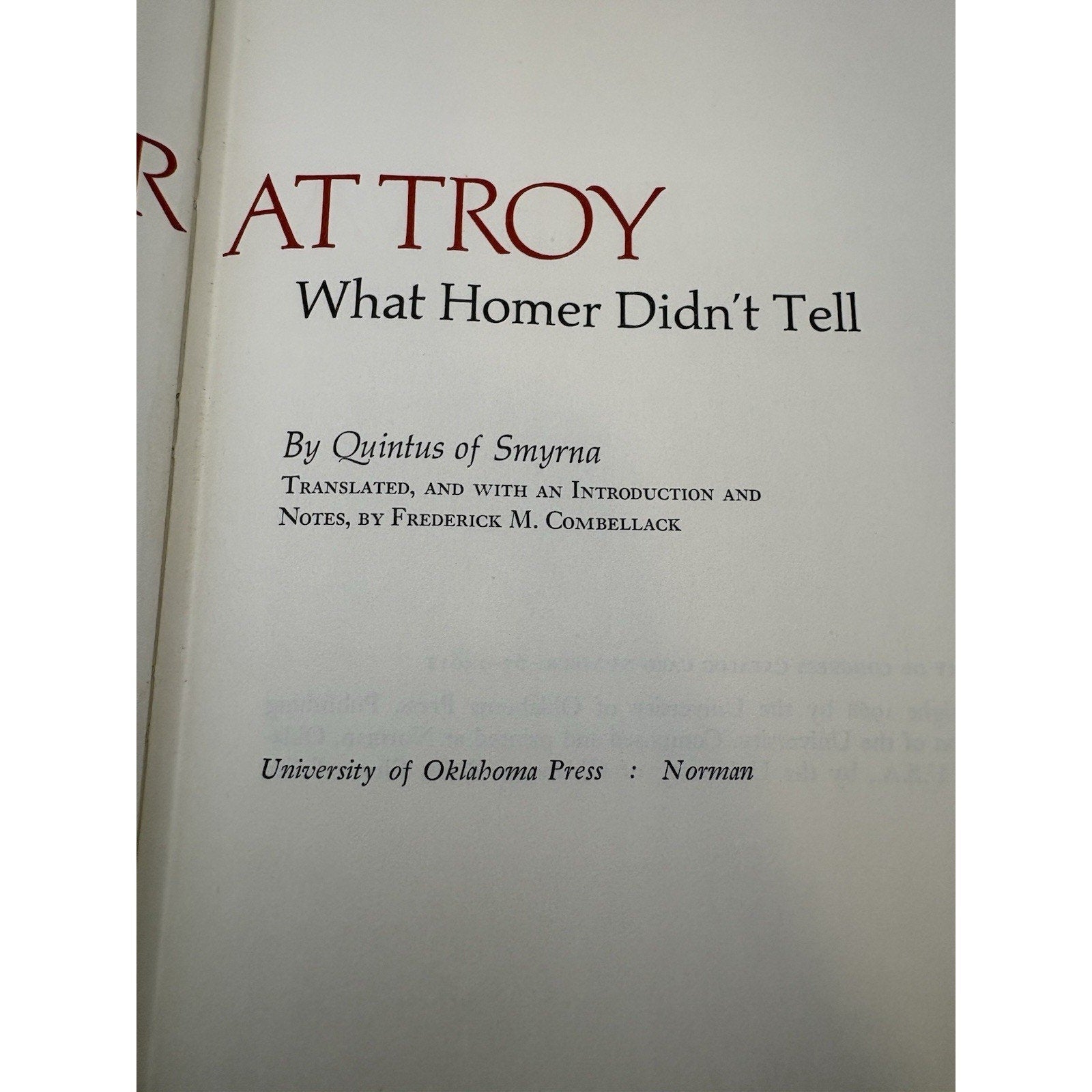 War at Troy: What Homer Didn’t Tell — 1968 1st Ed HC/DJ Quintus of Smyrna - Humphrey's Book Den