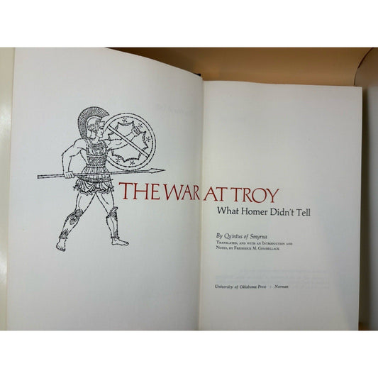 War at Troy: What Homer Didn’t Tell — 1968 1st Ed HC/DJ Quintus of Smyrna - Humphrey's Book Den